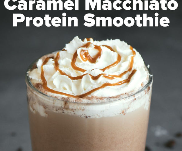 Caramel Macchiato Protein Smoothie – FINAFLEX