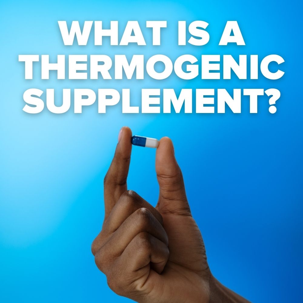 What Is A Thermogenic Supplement? - FINAFLEX