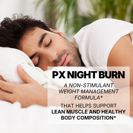 PX Night Burn