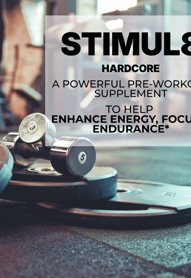 STIMUL8® HARDCORE